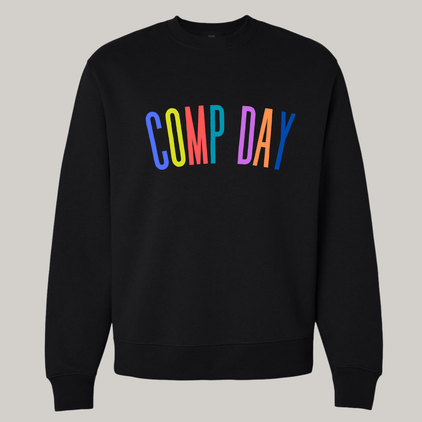 So many colors! Comp Day Crew Neck