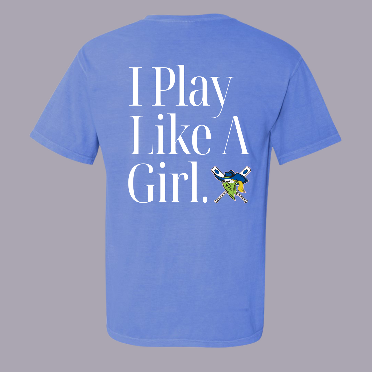 I Play Like A Girl for Outlaws