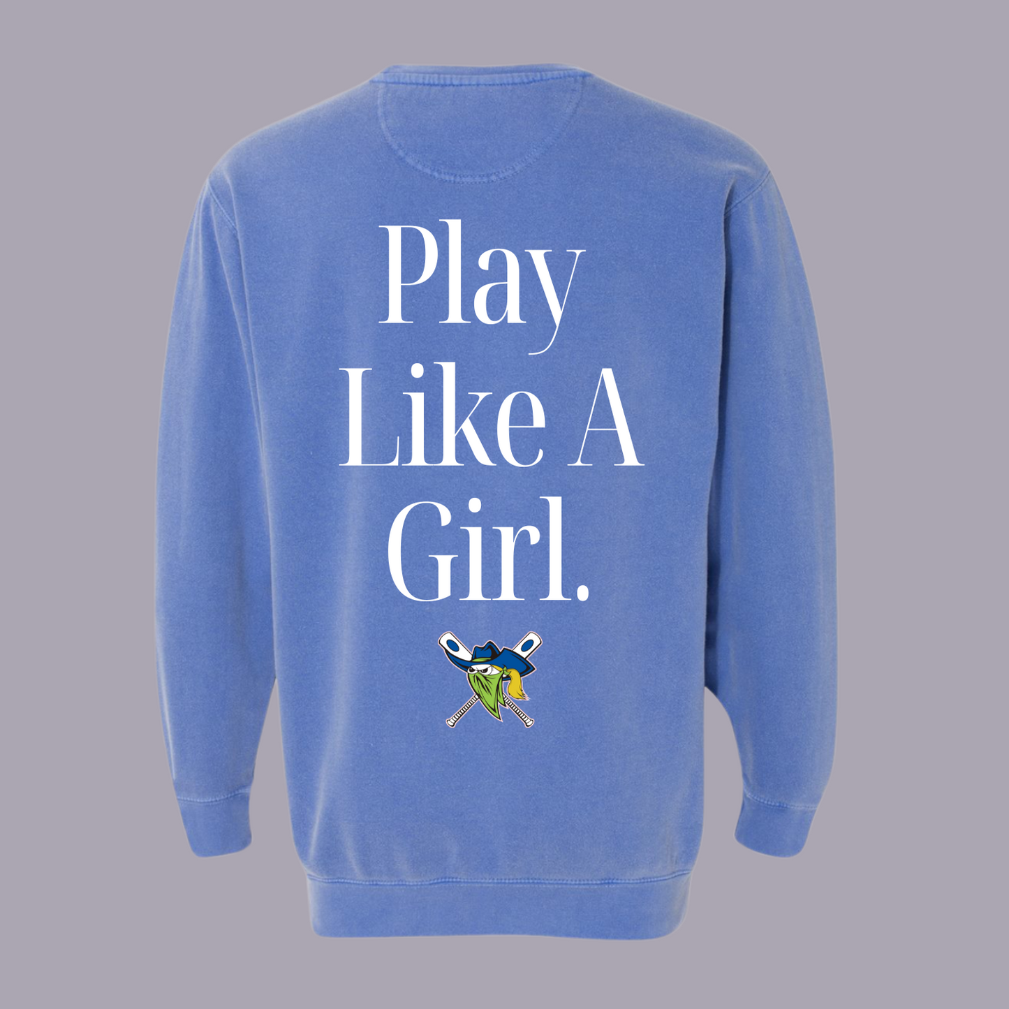 Play Like A Girl for Outlaws Crew Neck Sweatshirt